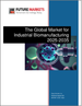 產業用生物製造業的全球市場(2025年～2035年)